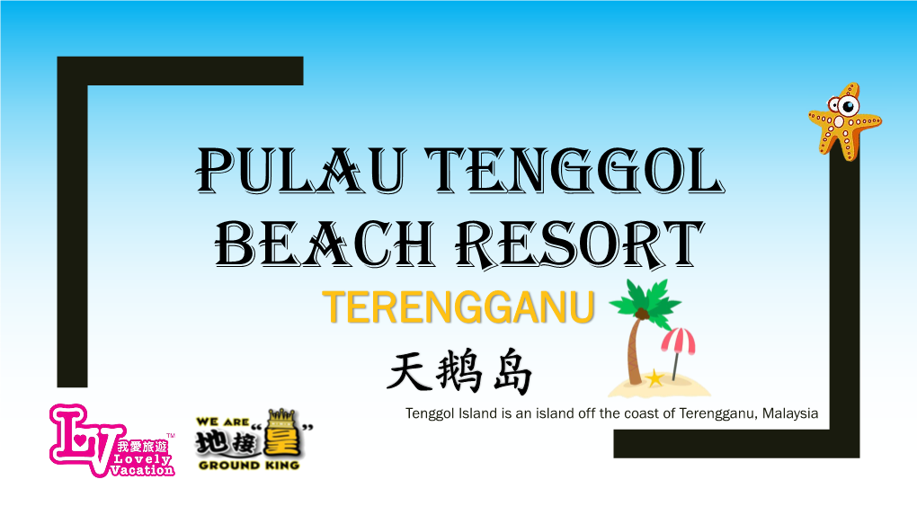 Pulau Tenggol, Terengganu