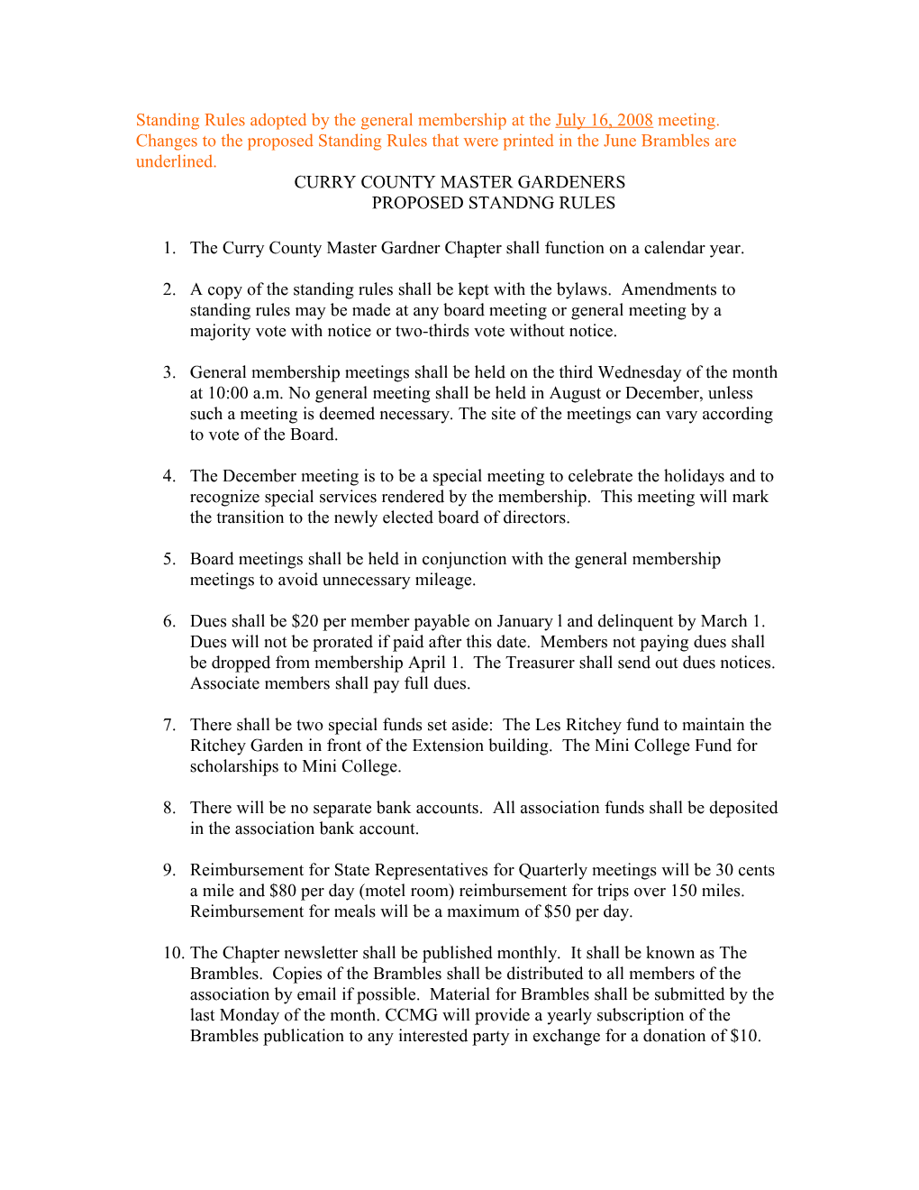 Standing Rules Adopted by the General Membership at the July 16, 2008 Meeting