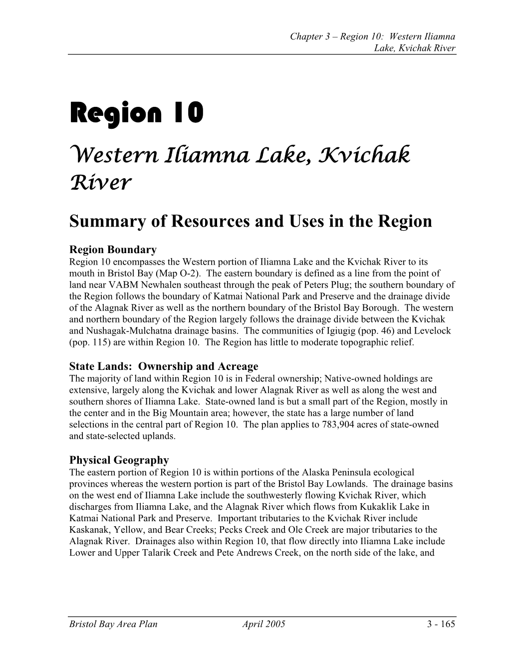 Region 10: Western Iliamna Lake, Kvichak River