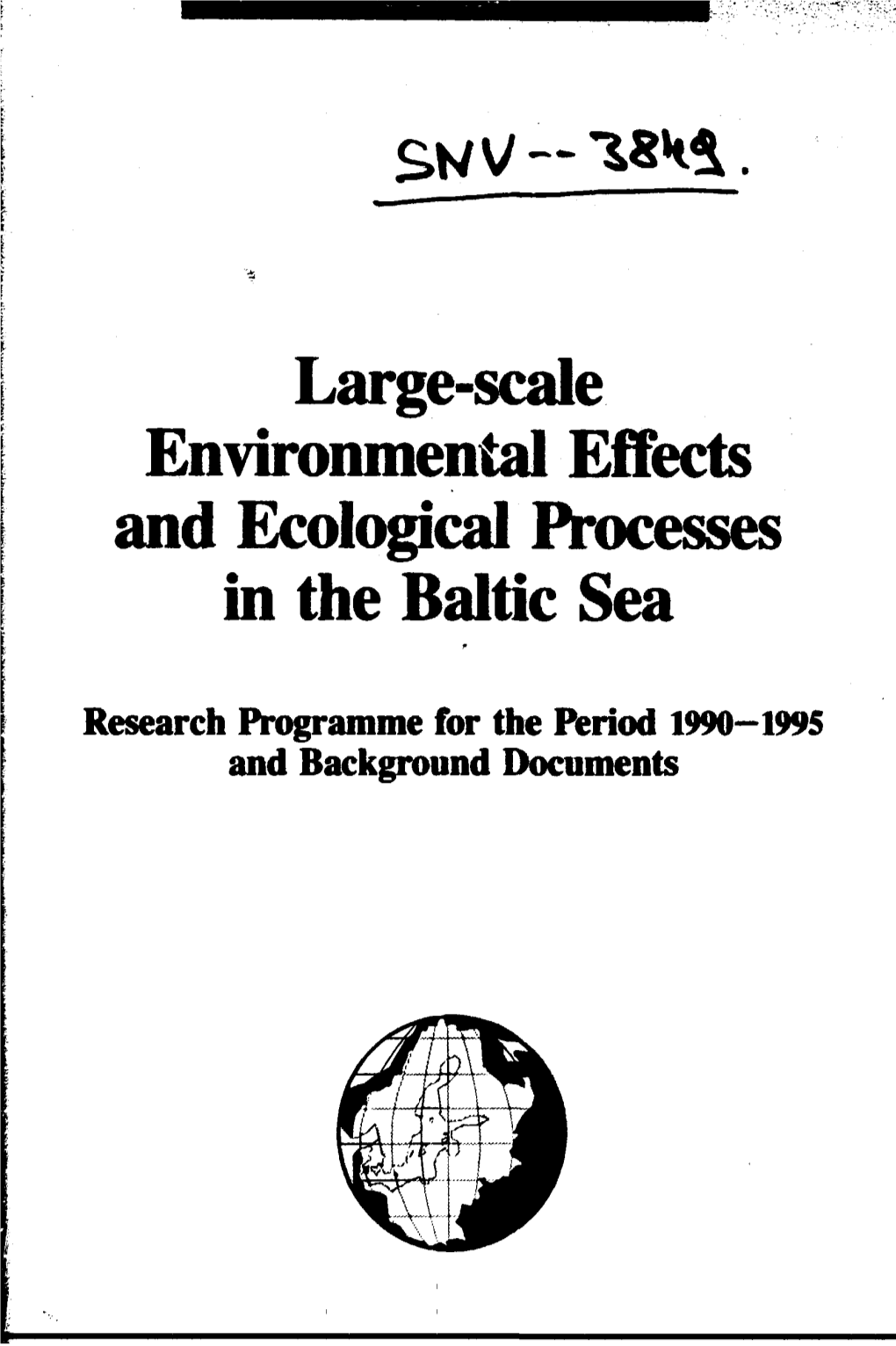 Large-Scale Environmental Effects and Ecological Processes in the Baltic Sea