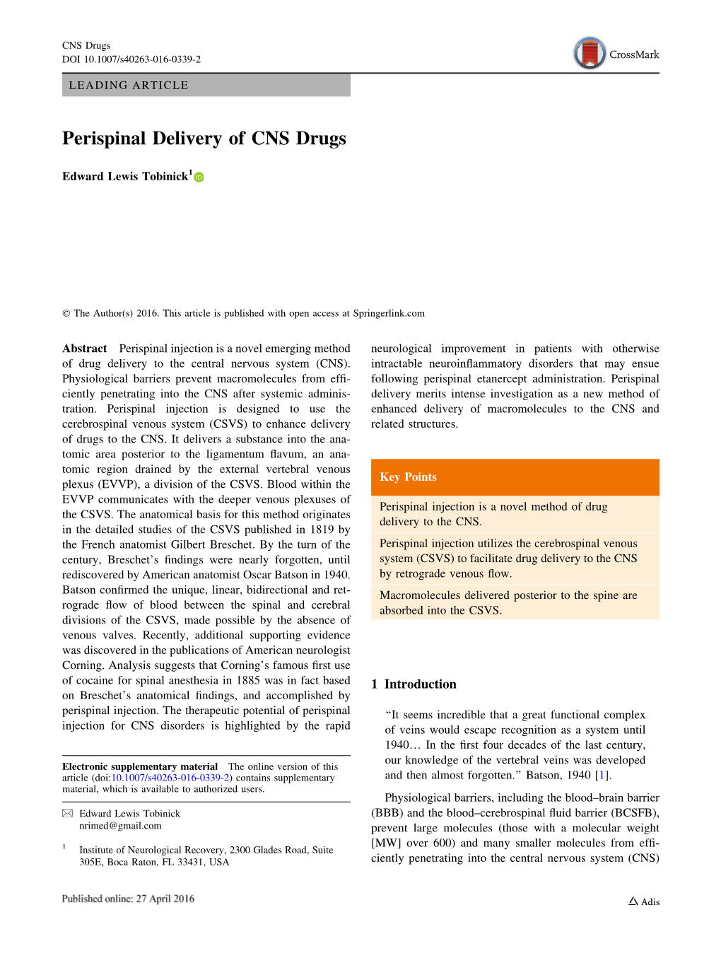 Perispinal Delivery of CNS Drugs