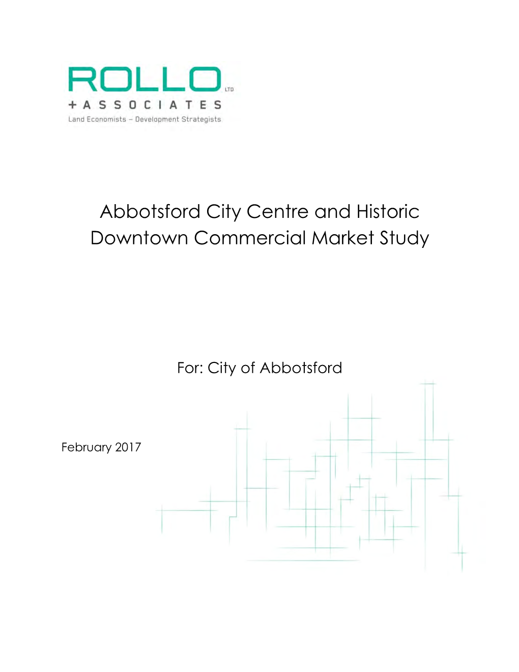 Abbotsford City Centre and Historic Downtown Commercial Market Study