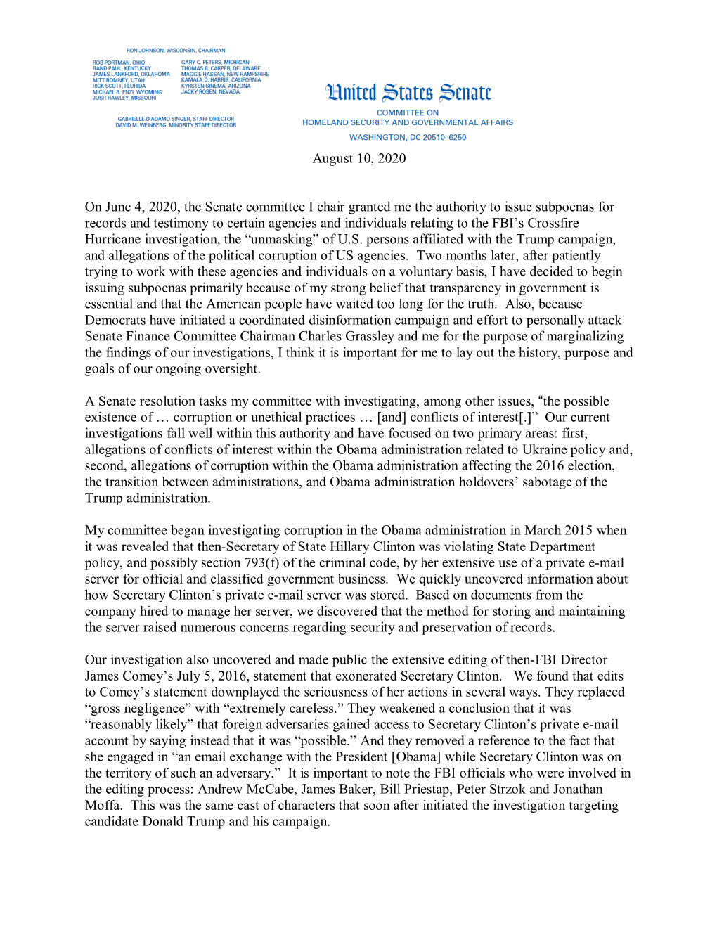 August 10, 2020 on June 4, 2020, the Senate Committee I Chair Granted Me the Authority to Issue Subpoenas for Records and Testim