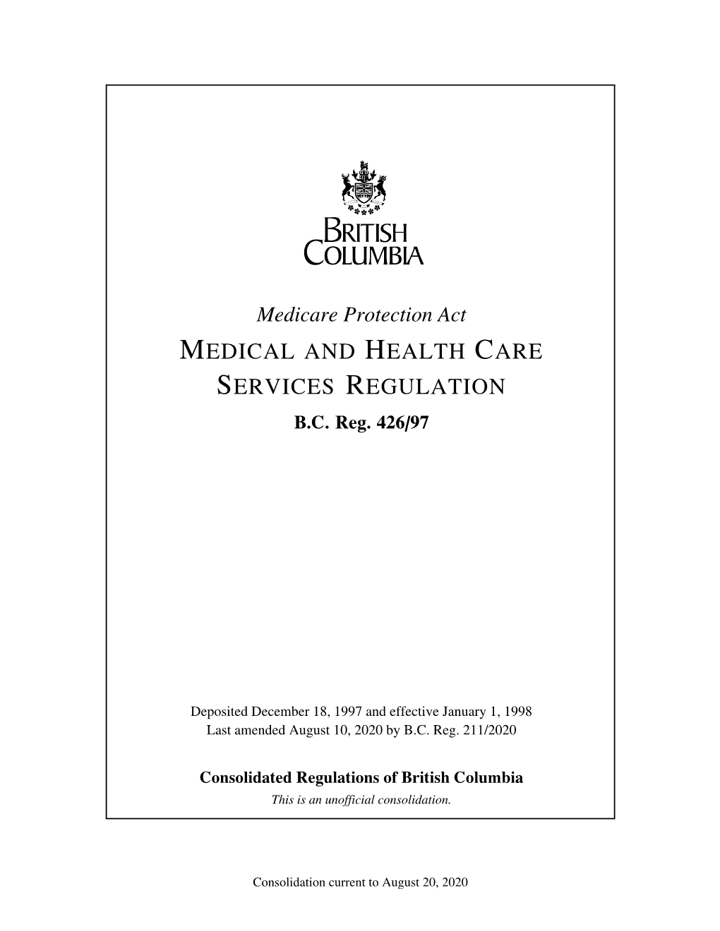 Medical and Health Care Services Regulation B.C