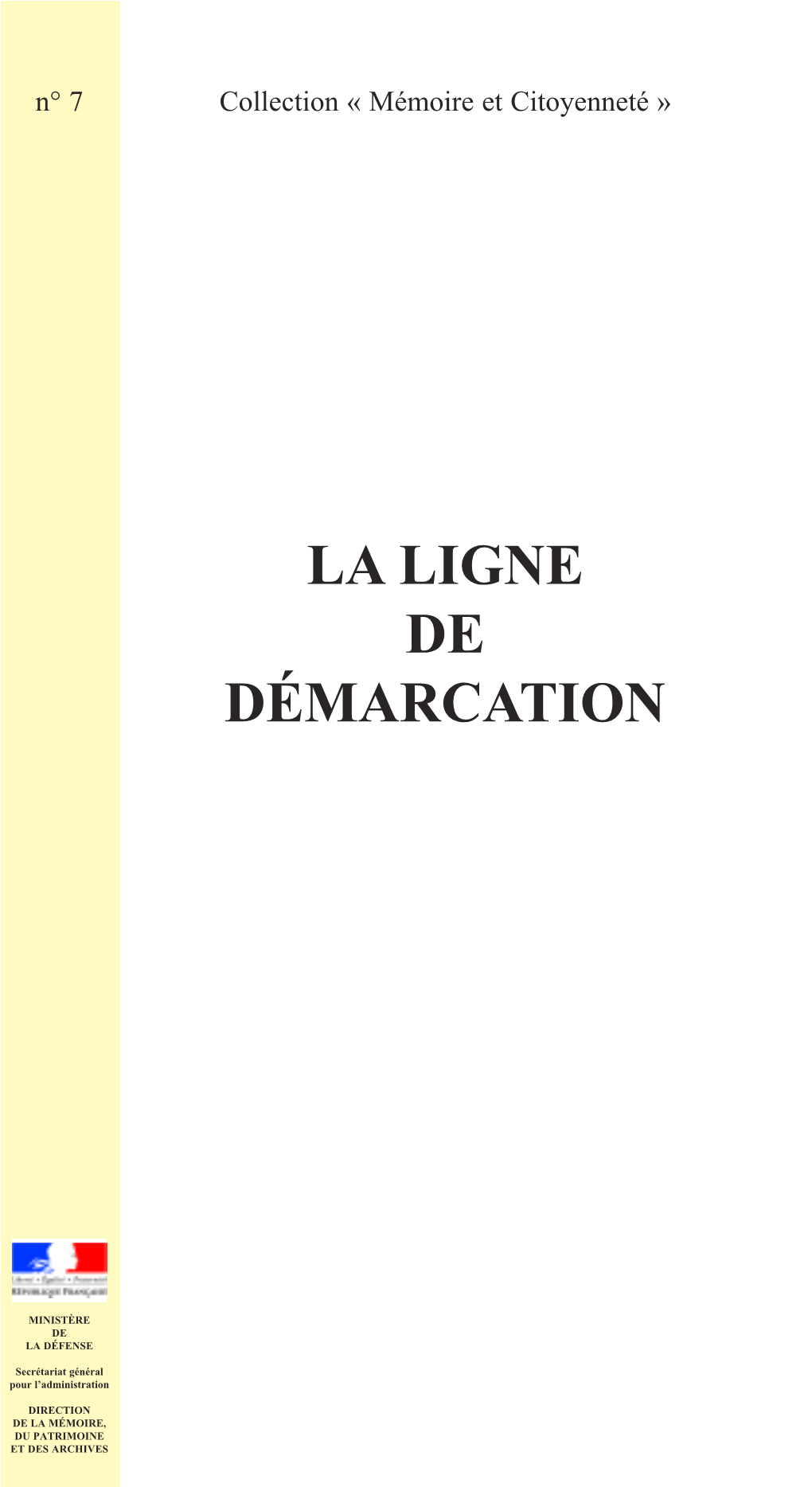 La Ligne De Démarcation