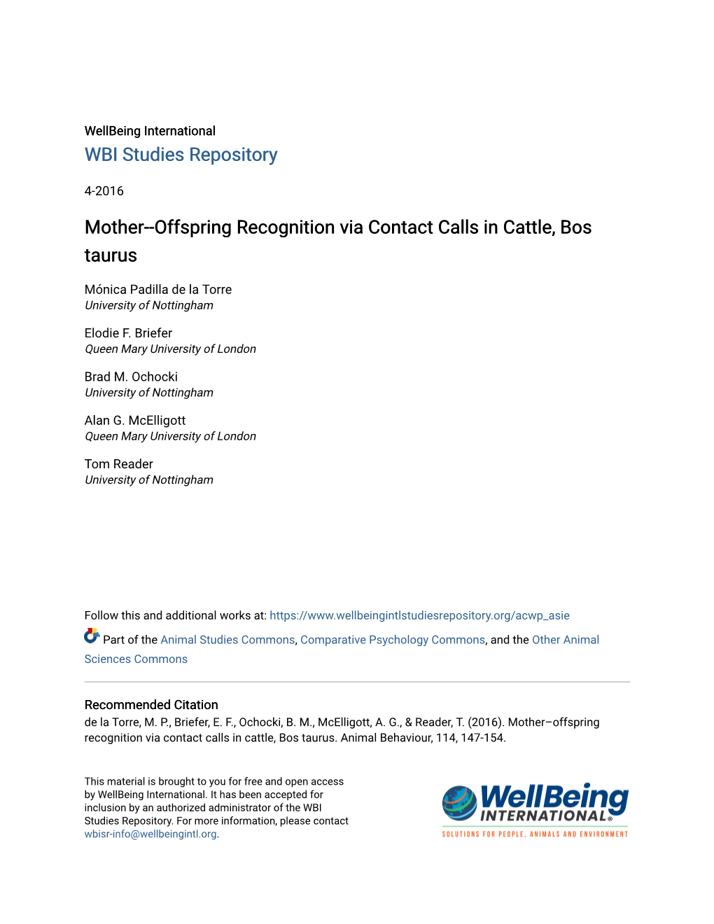 Mother--Offspring Recognition Via Contact Calls in Cattle, Bos Taurus