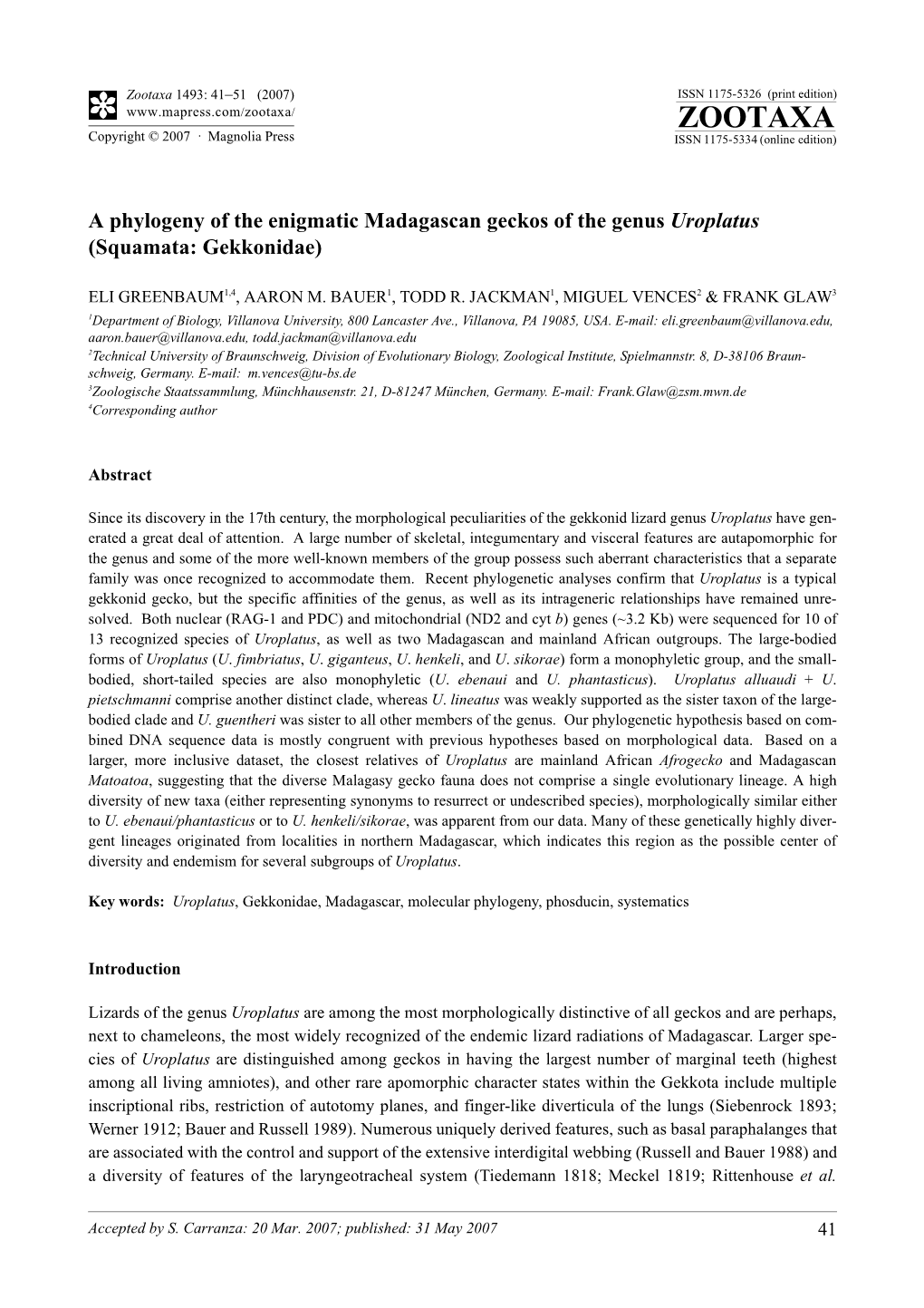 Zootaxa, a Phylogeny of the Enigmatic Madagascan Geckos of the Genus Uroplatus