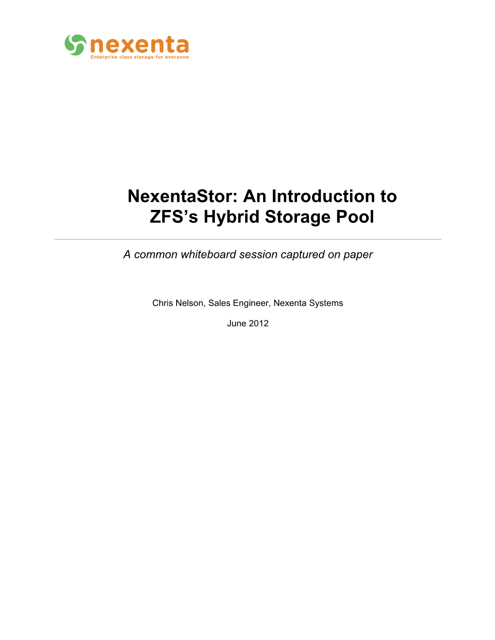 Nexentastor: an Introduction to ZFS's Hybrid Storage Pool