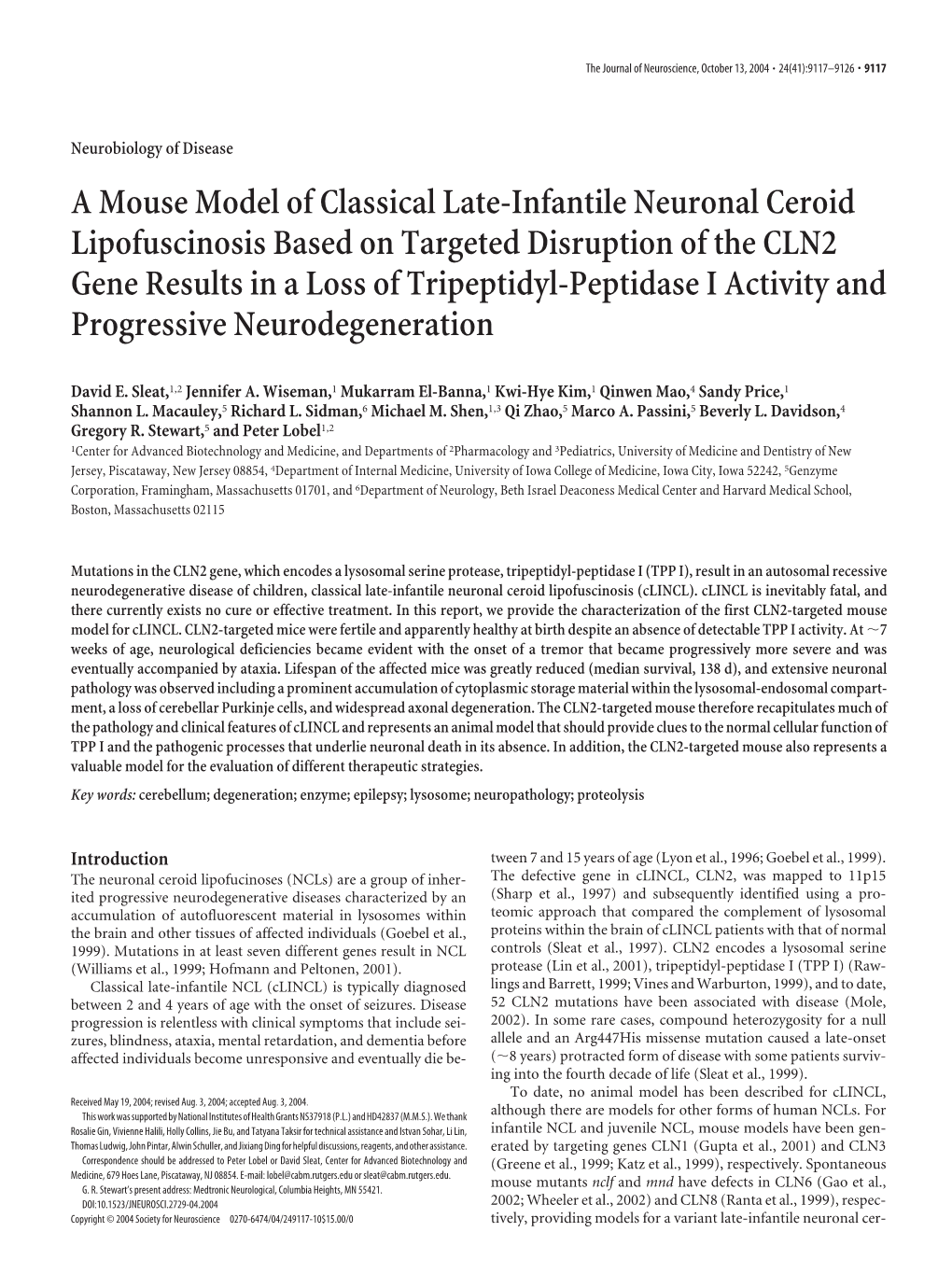 A Mouse Model of Classical Late-Infantile Neuronal Ceroid Lipofuscinosis Based on Targeted Disruption of the CLN2 Gene Results I