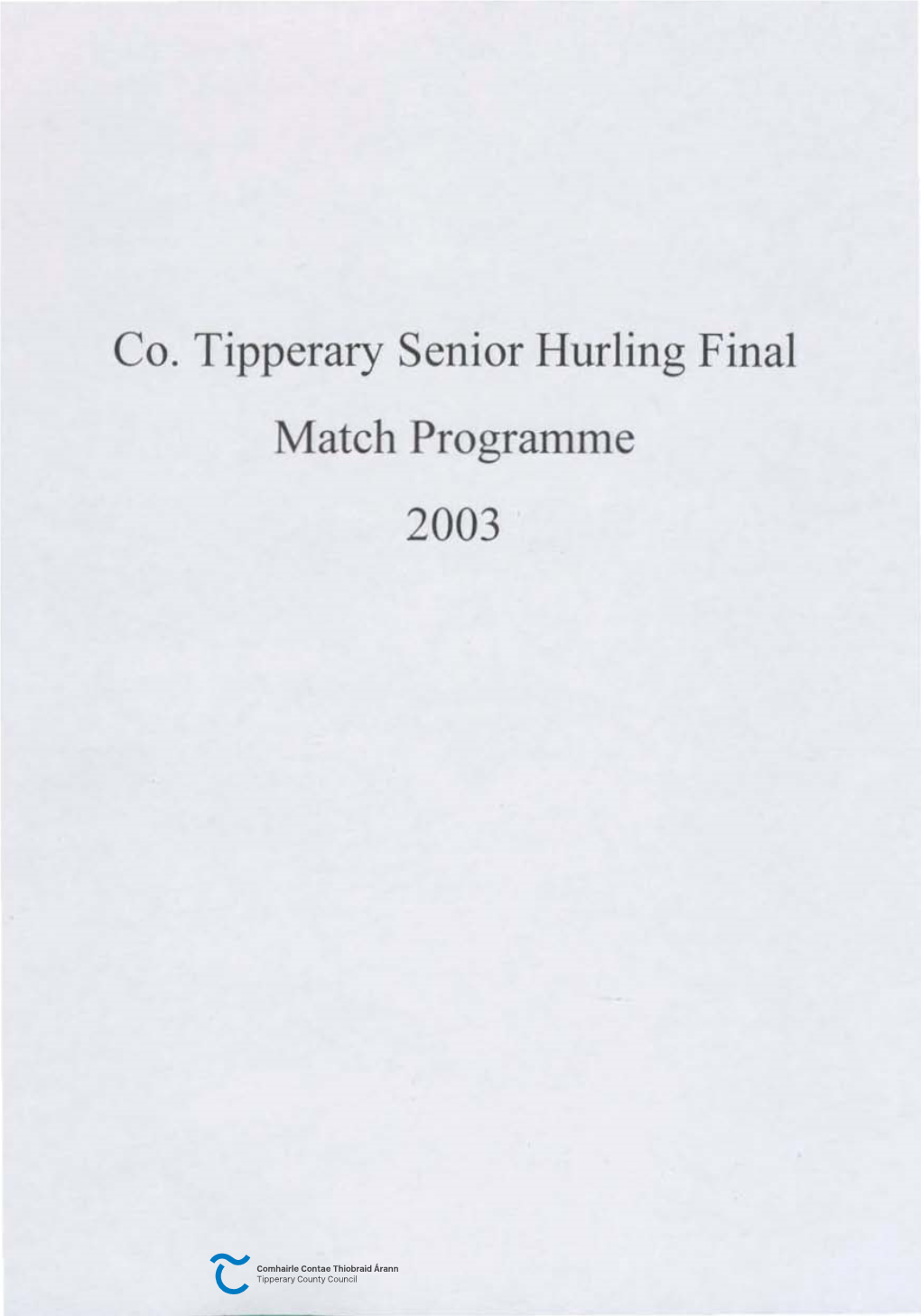 Co. Tipperary Senior Hurling Final Match Programme 2003