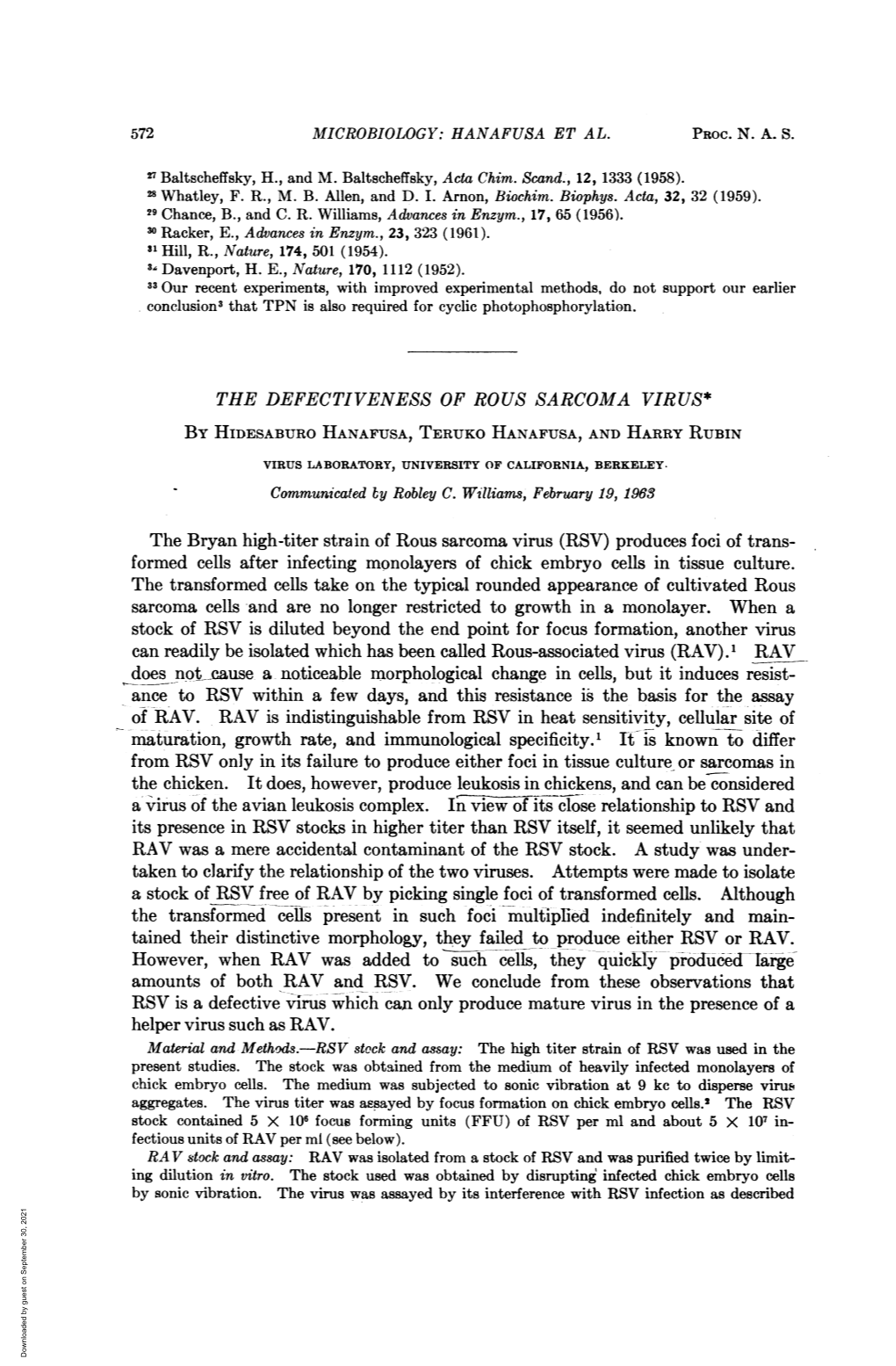 THE DEFECTIVENESS of ROUS SARCOMA VIRUS* Formed Cells