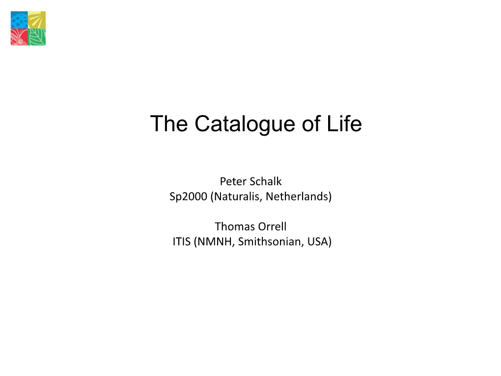 The Catalogue of Life