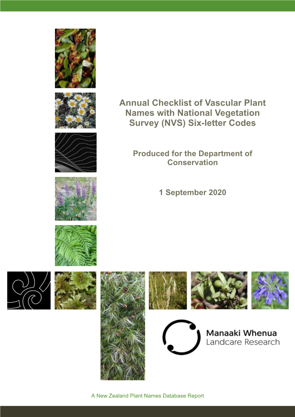 Annual Checklist of Vascular Plant Names with National Vegetation Survey (NVS) Six-Letter Codes