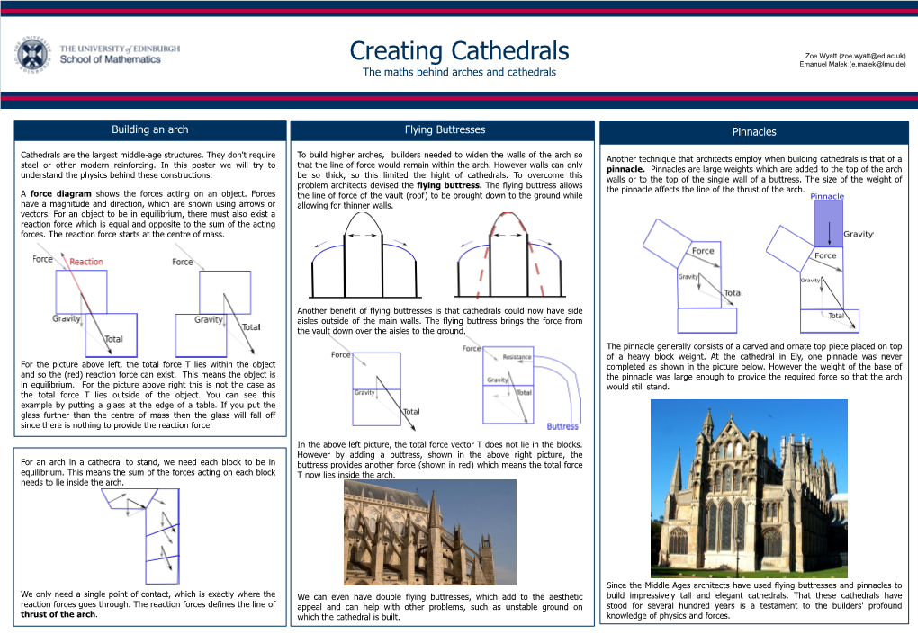 Creating Cathedrals Zoe Wyatt (Zoe.Wyatt@Ed.Ac.Uk) Emanuel Malek (E.Malek@Lmu.De) the Maths Behind Arches and Cathedrals
