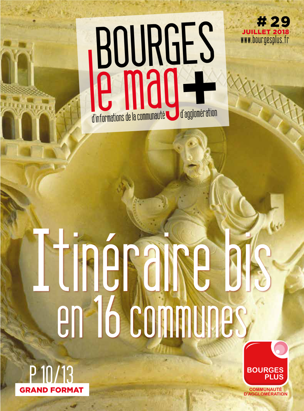 Bourges+, Le Mag N°29 P 4 À 7 ECHOS D'agglo