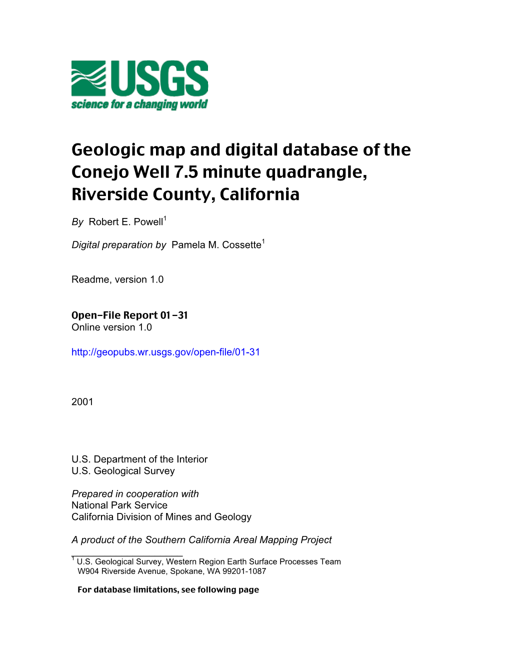 Geologic Map and Digital Database of the Conejo Well 7.5 Minute Quadrangle, Riverside County, California