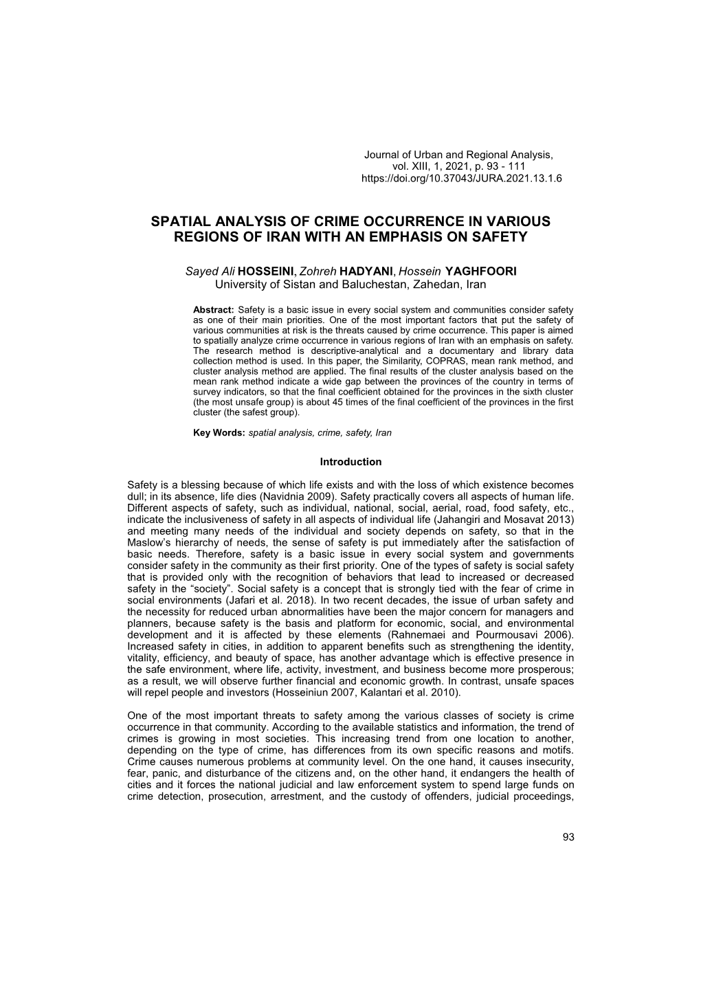 Spatial Analysis of Crime Occurrence in Various Regions of Iran with an Emphasis on Safety