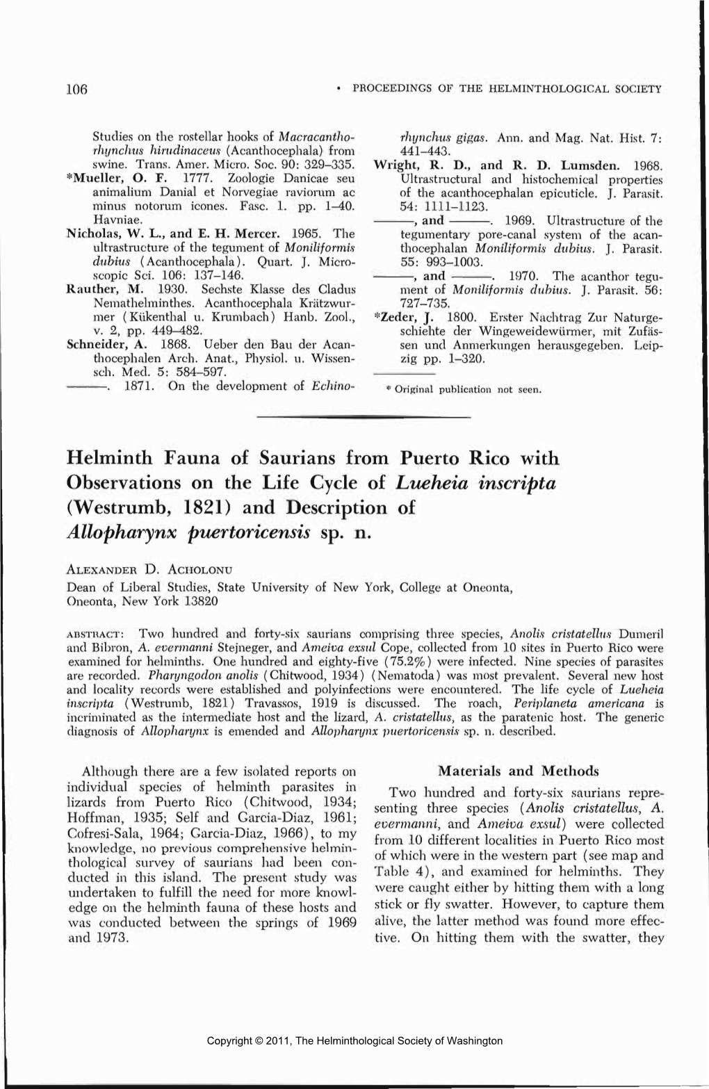 Helminth Fauna of Saurians from Puerto Rico with Observations on the Life Cycle of Lueheia Inscripta (Westrumb, 1821) and Description of Allopharynx Puertoricensis Sp