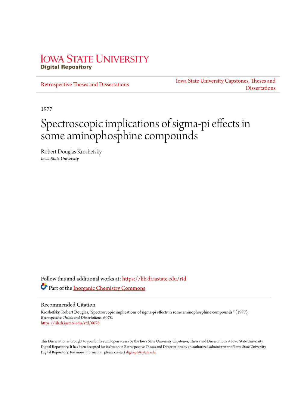 Spectroscopic Implications of Sigma-Pi Effects in Some Aminophosphine Compounds Robert Douglas Kroshefsky Iowa State University