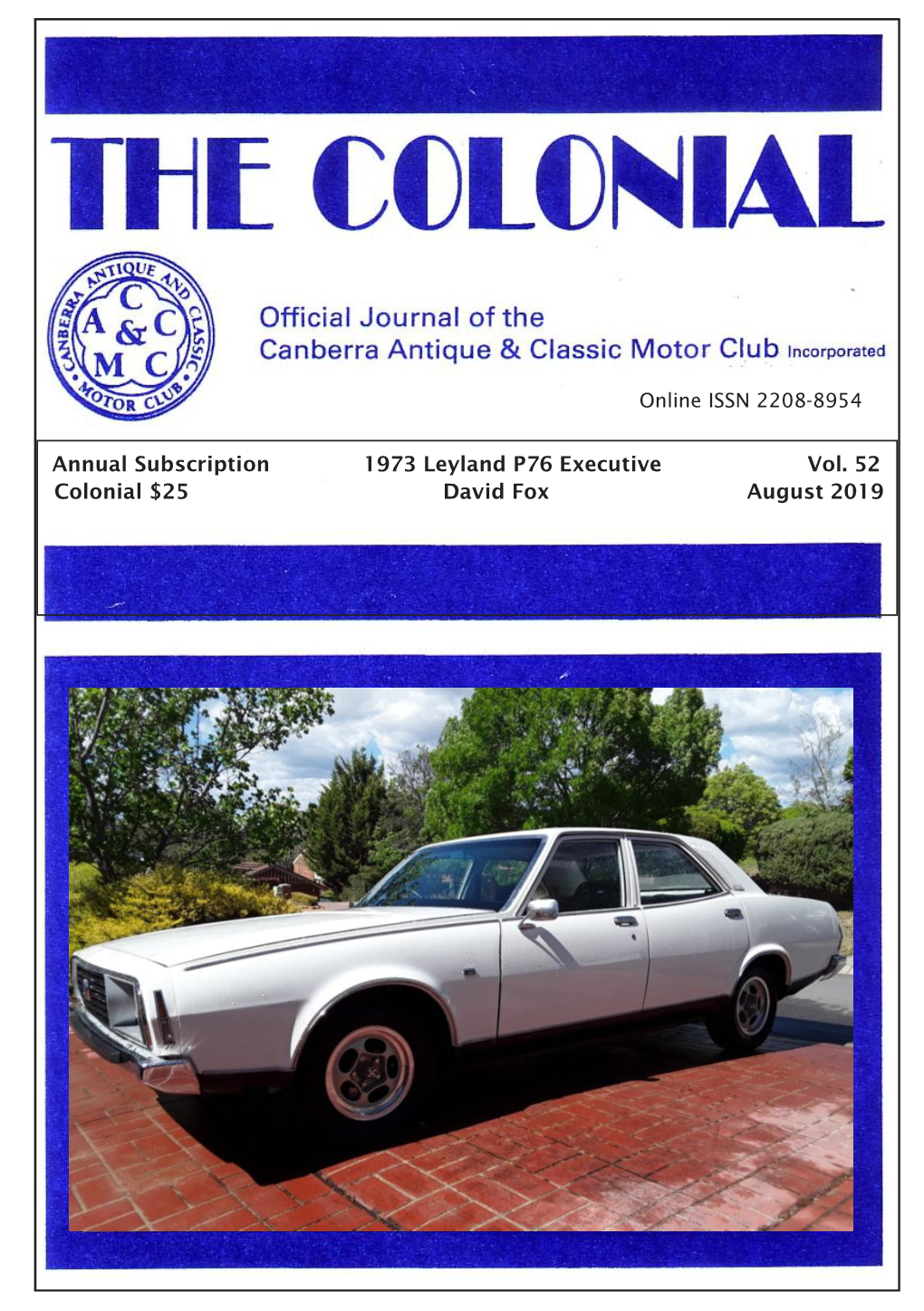 Annual Subscription 1973 Leyland P76 Executive Vol. 52 Colonial $25 David Fox August 2019