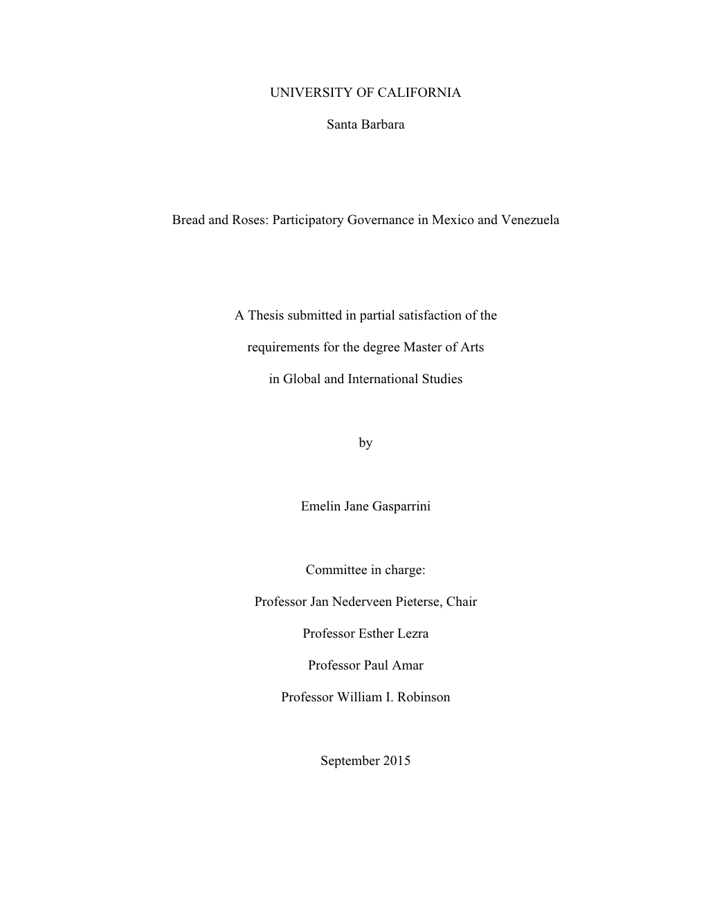 Participatory Governance in Mexico and Venezuela a Thesis Submitted
