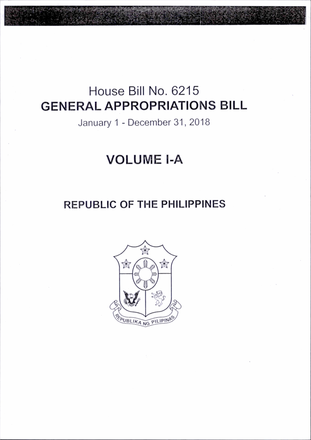 House Bill No. 6215 GENERAL APPROPRIATIONS BILL January 1 - December 31,2018