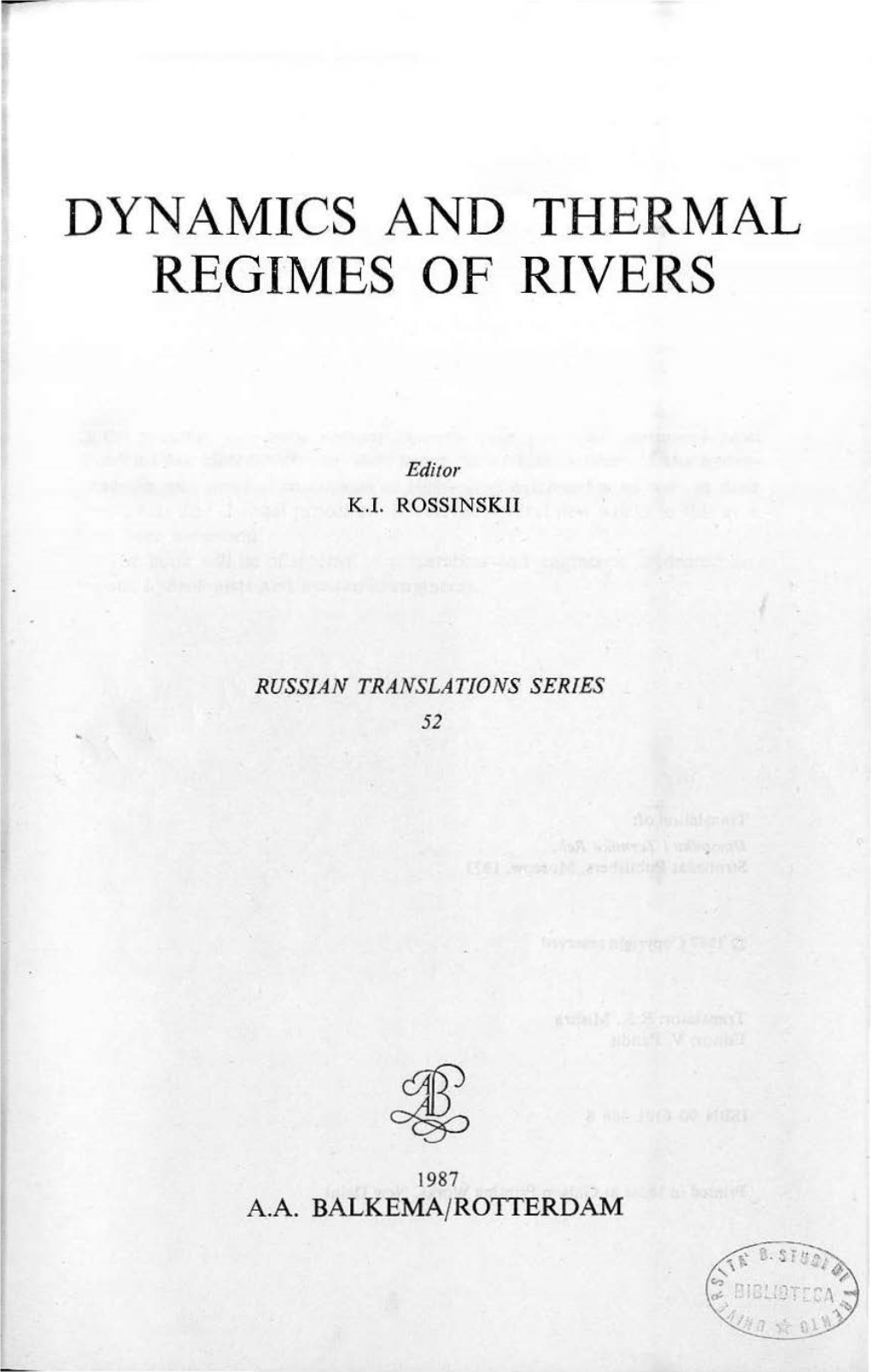 Dynamics and Thermal Regimes of Rivers