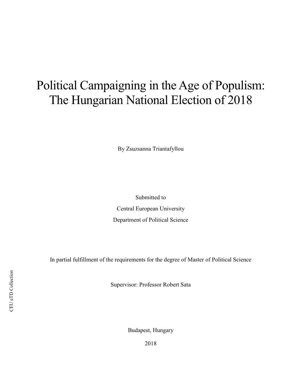 Political Campaigning in the Age of Populism: the Hungarian National Election of 2018