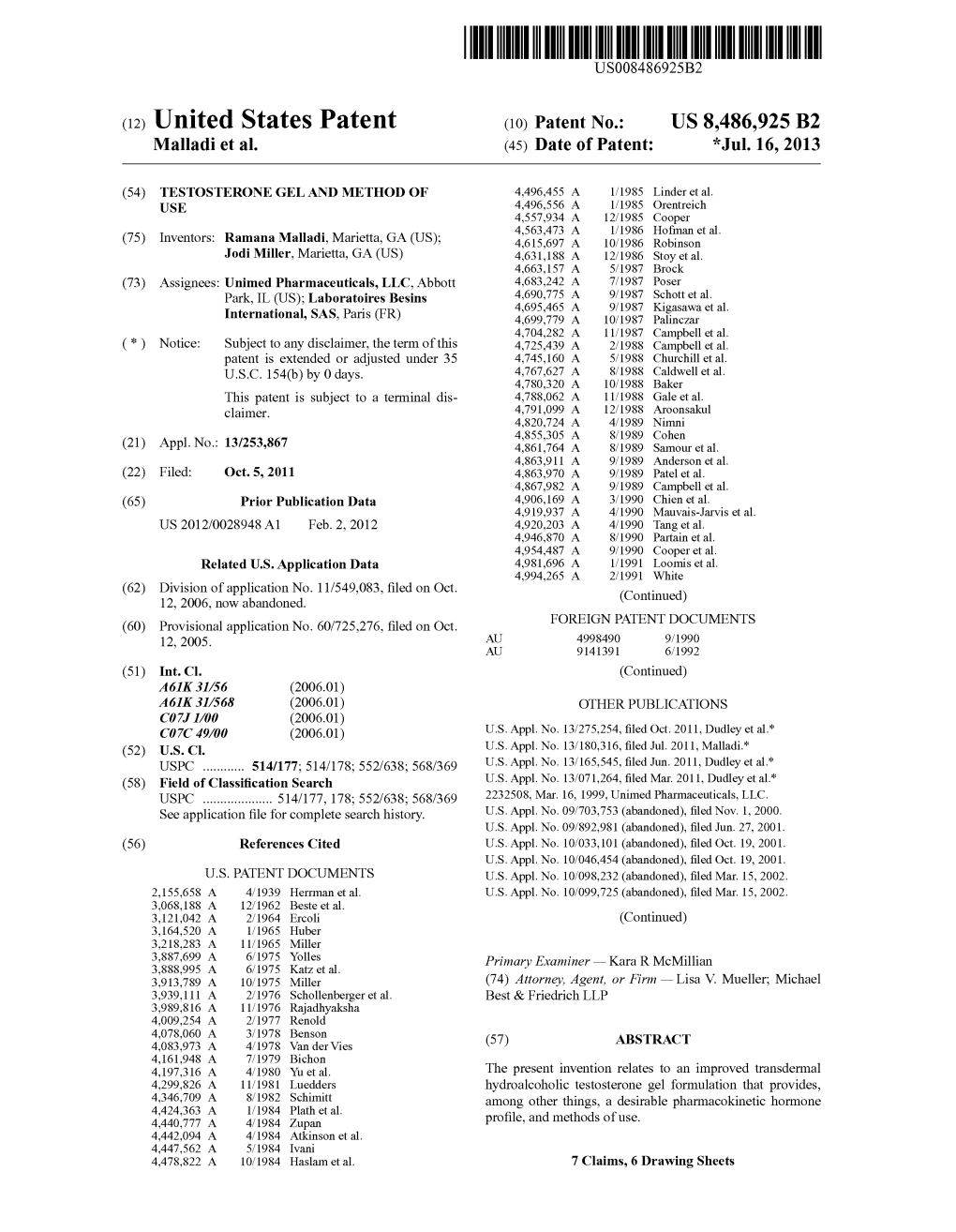(12) United States Patent (10) Patent No.: US 8,486,925 B2 Malladi Et Al