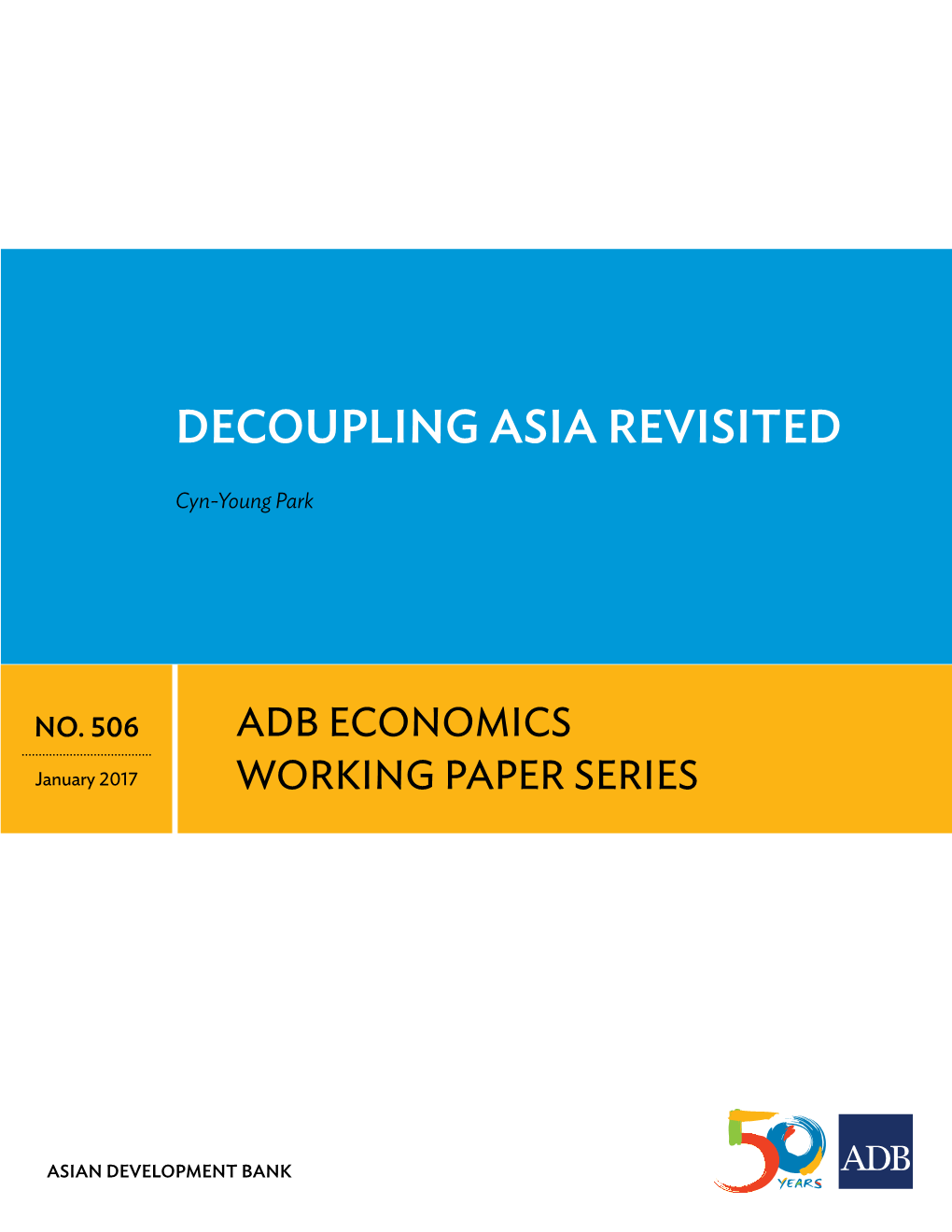 Decoupling Asia Revisited