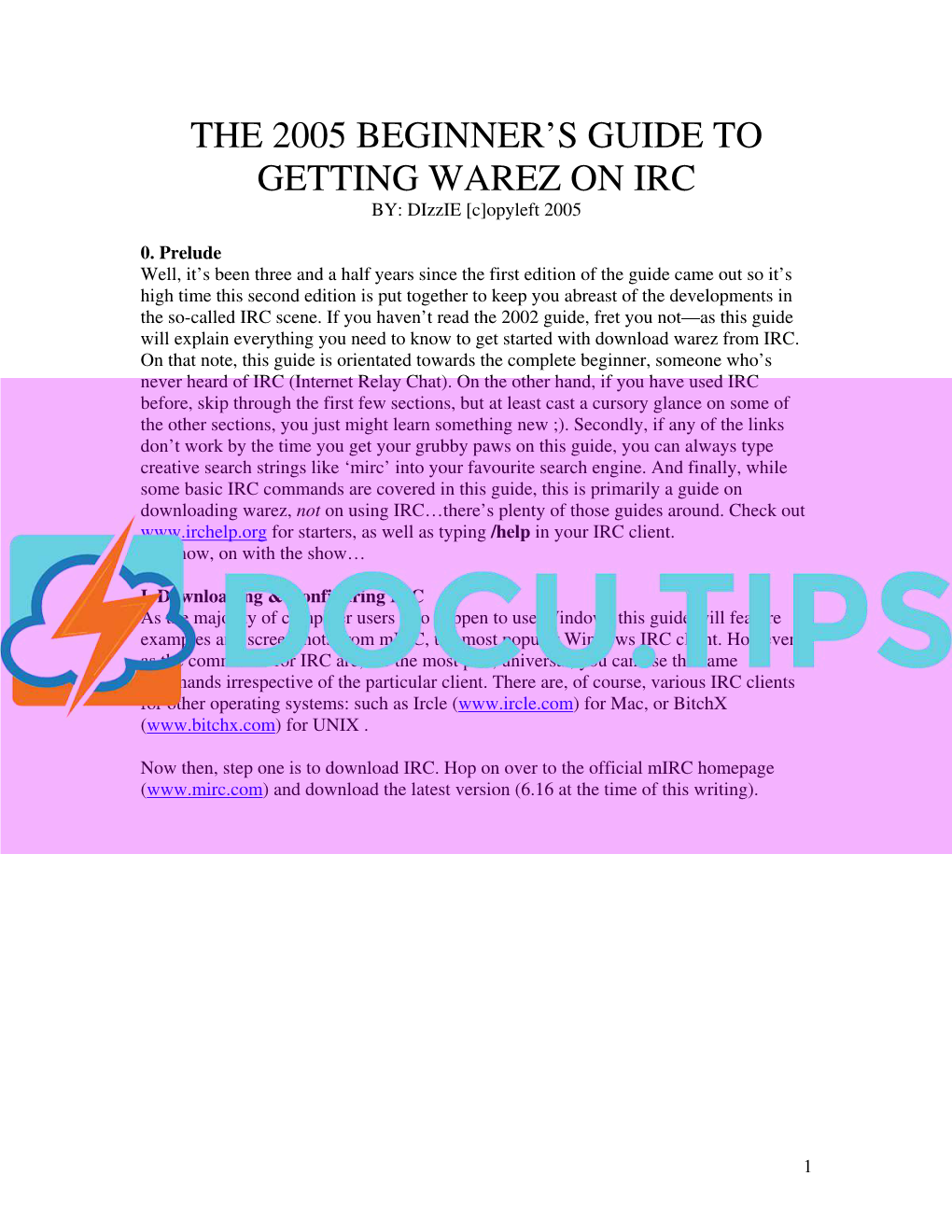 S GUIDE to GETTING WAREZ on IRC BY: Dizzie [C]Opyleft 2005