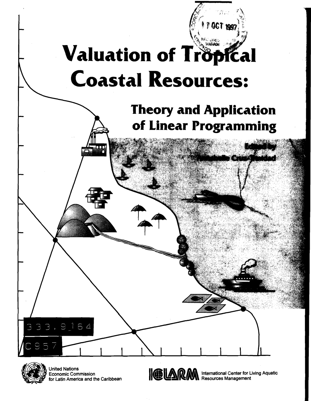 Valuation of Tr Coastal Resources: Theory and Application of Linear Programming