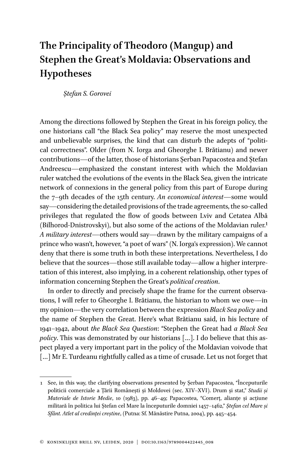 The Principality of Theodoro (Mangup) and Stephen the Great’S Moldavia: Observations and Hypotheses