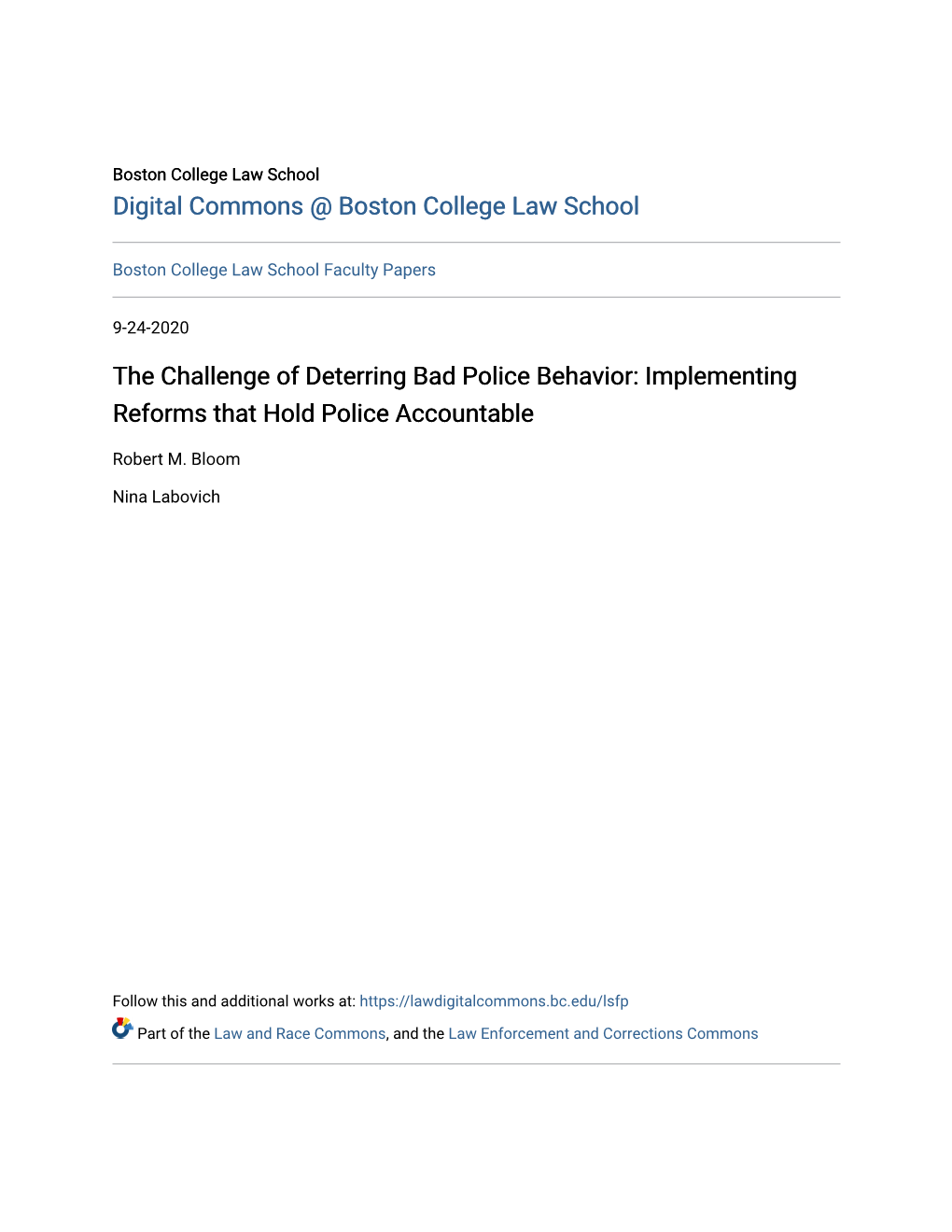 The Challenge of Deterring Bad Police Behavior: Implementing Reforms That Hold Police Accountable