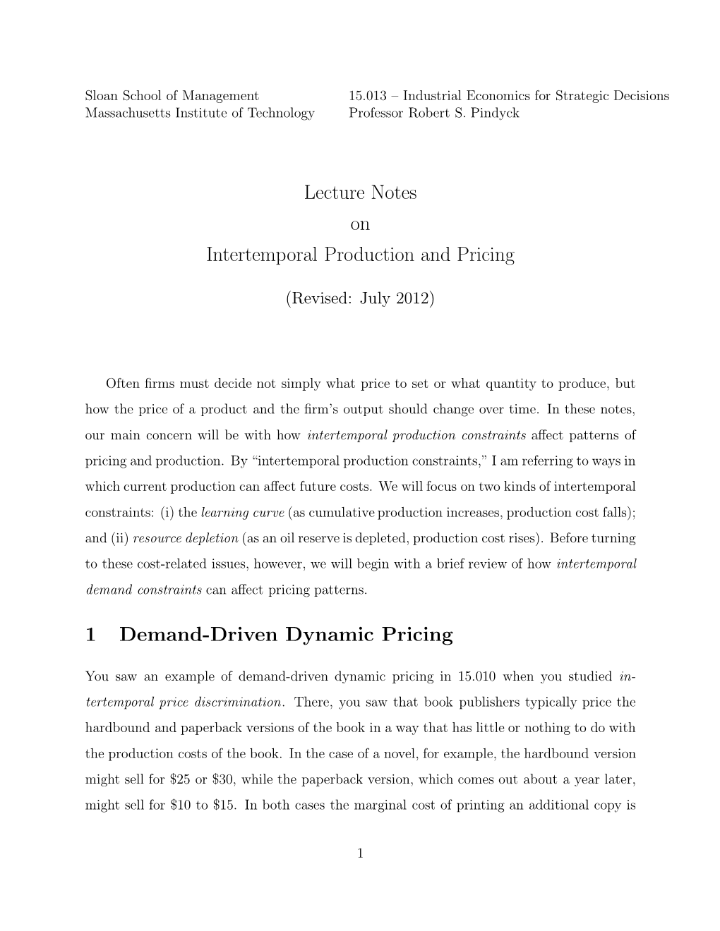 Intertemporal Production and Pricing