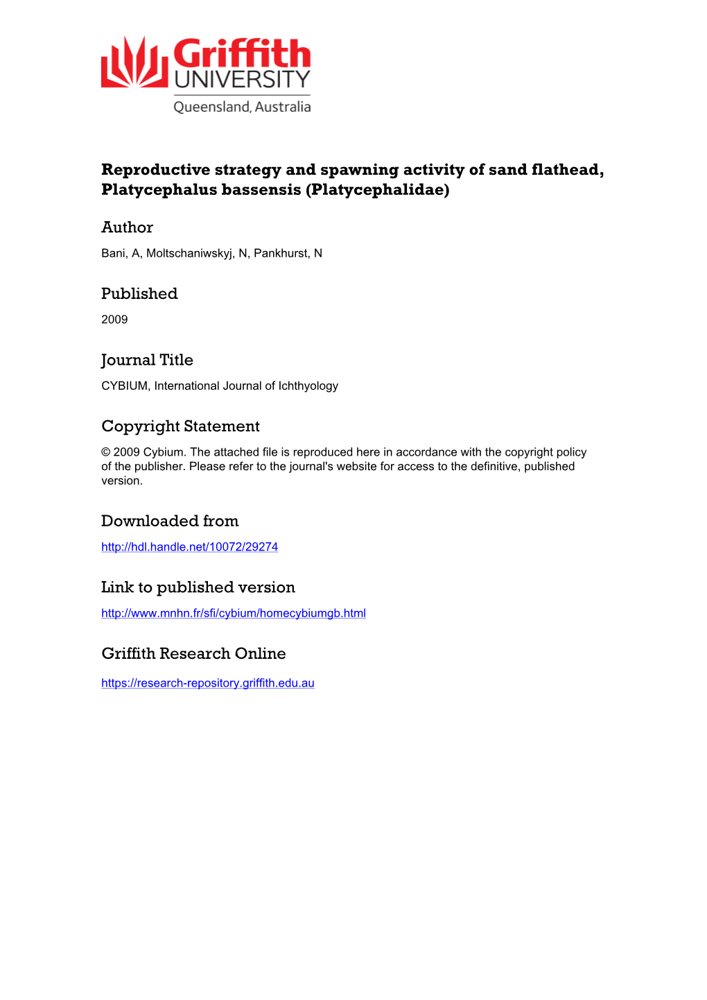 Reproductive Strategy and Spawning Activity of Sand Flathead, Platycephalus Bassensis (Platycephalidae)