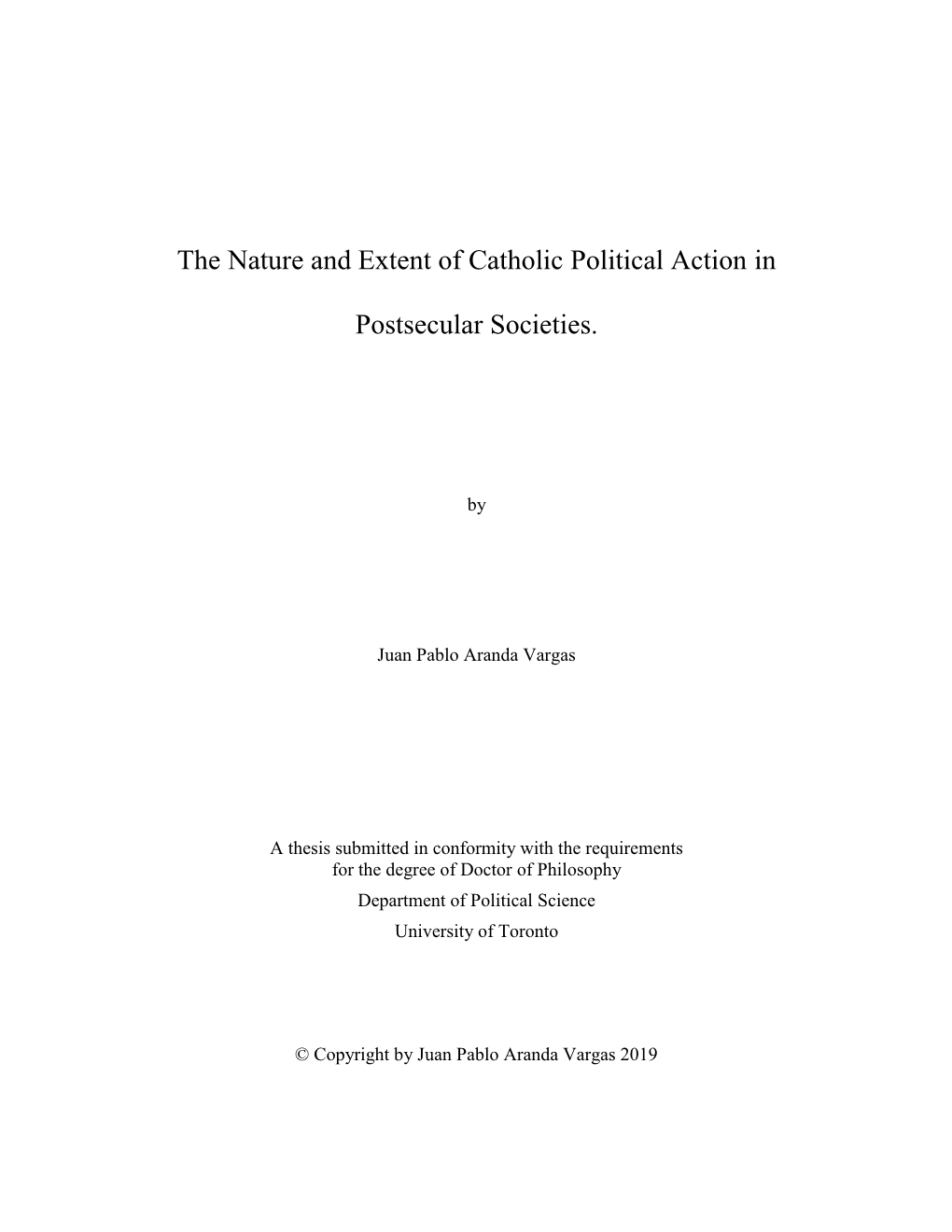 The Nature and Extent of Catholic Political Action in Postsecular Societies