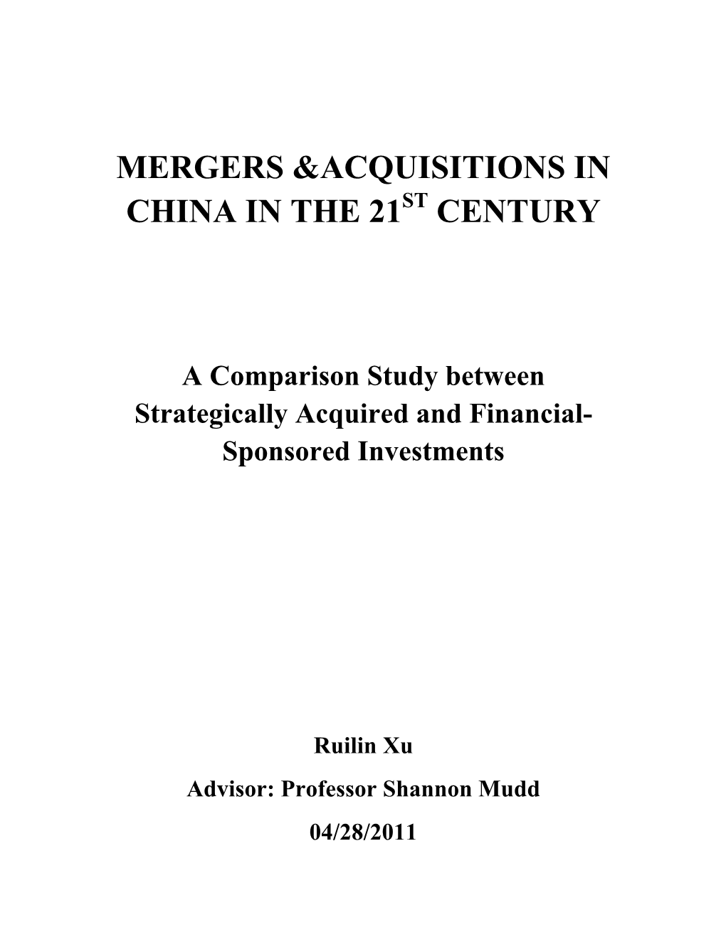 Mergers &Acquisitions in China in the 21 Century