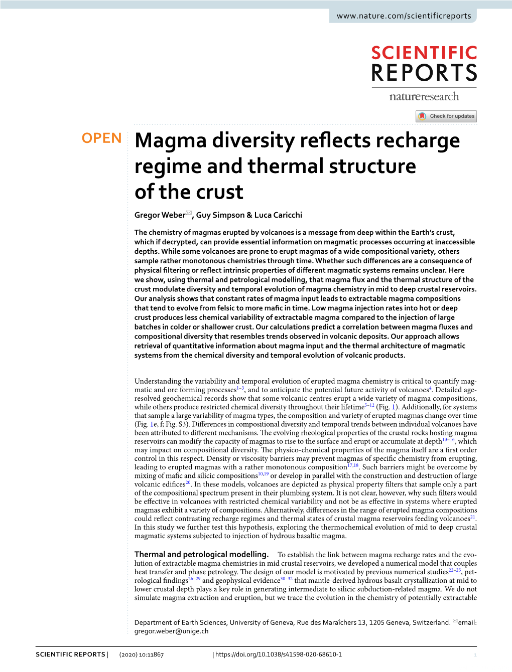 Magma Diversity Reflects Recharge Regime and Thermal Structure of The