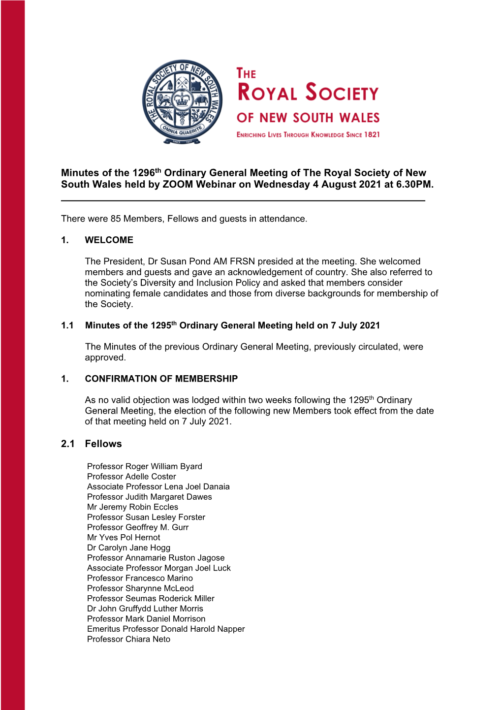 Minutes of the 1296Th Ordinary General Meeting of the Royal Society of New South Wales Held by ZOOM Webinar on Wednesday 4 August 2021 at 6.30PM