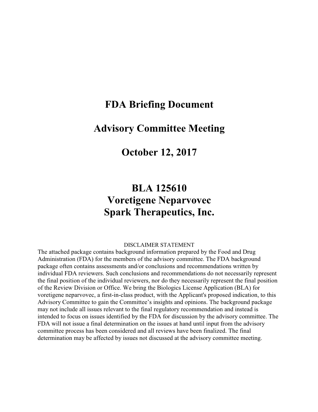 Cellular, Tissue and Gene Therapies Advisory Committee October 12, 2017 Meeting Briefing Document