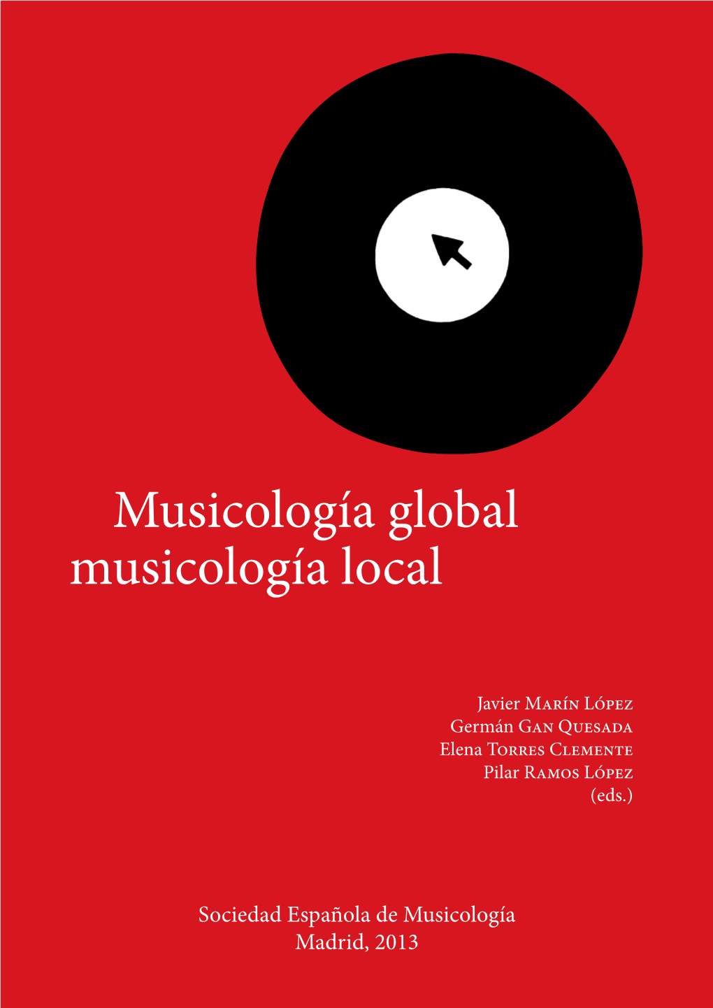 Musicología Global Musicología Local