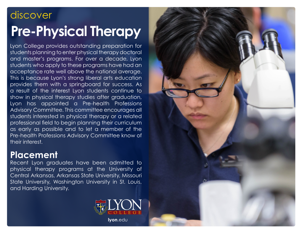 Pre-Physical Therapy Lyon College Provides Outstanding Preparation for Students Planning to Enter Physical Therapy Doctoral and Master’S Programs