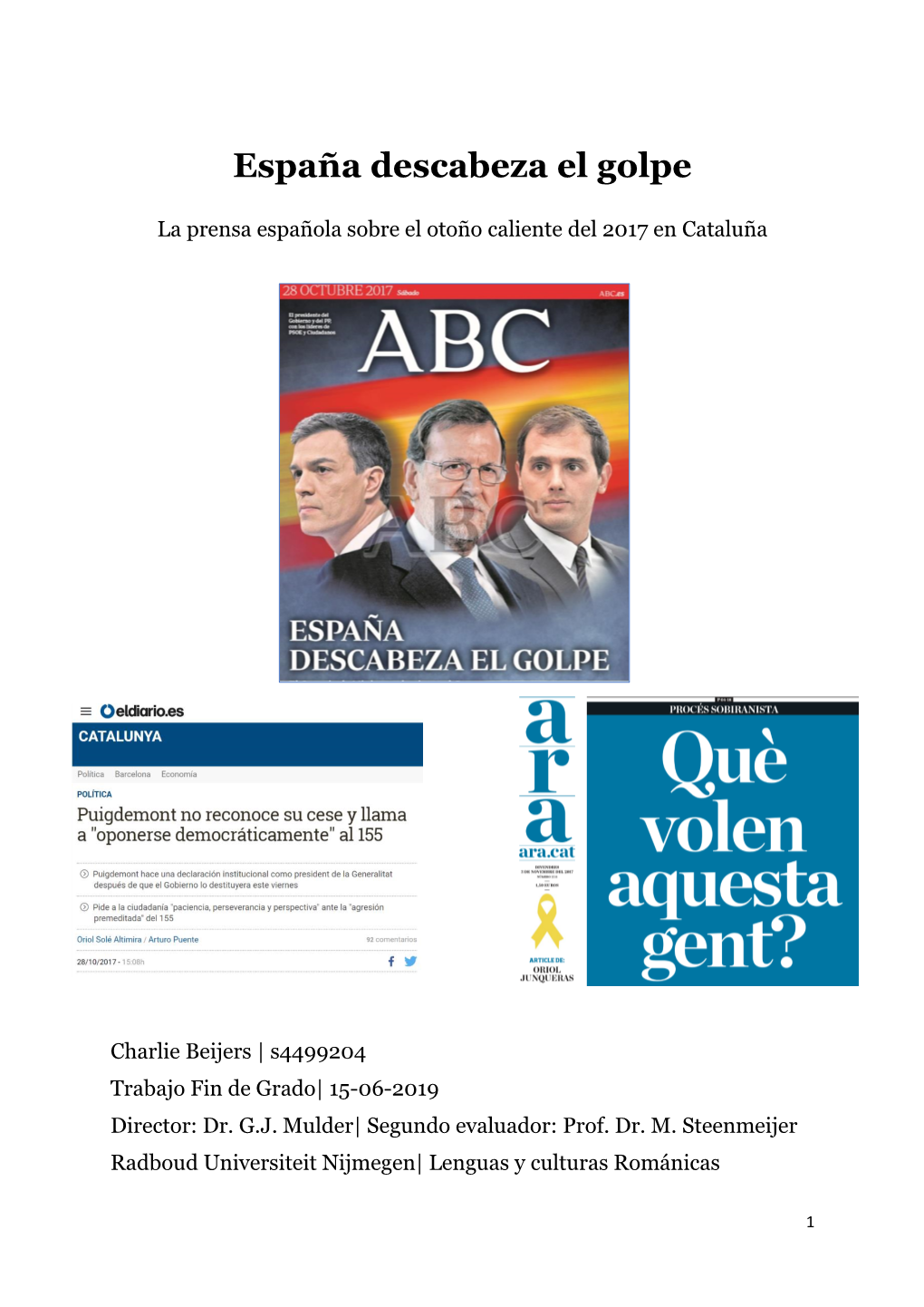 España Descabeza El Golpe