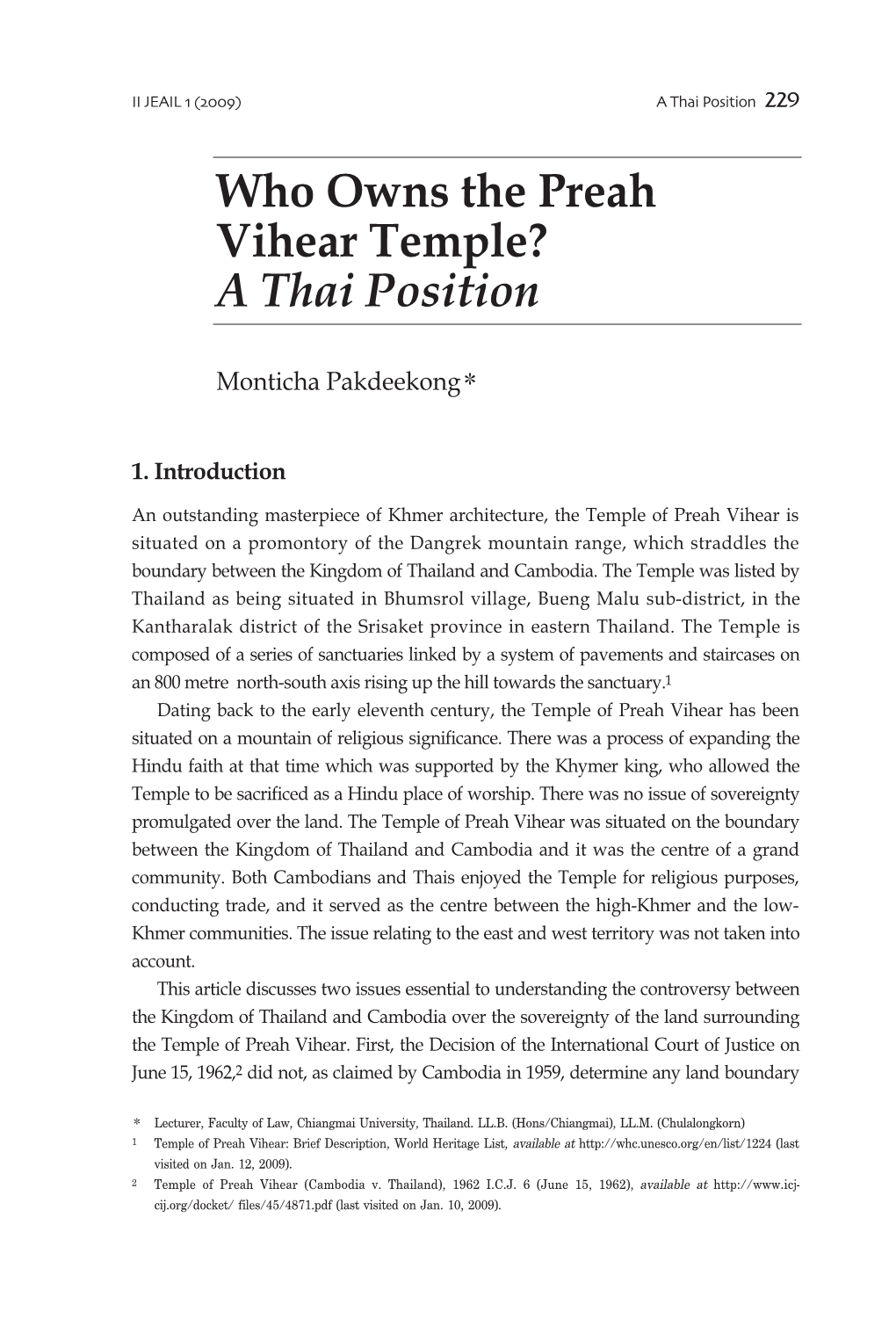 Who Owns the Preah Vihear Temple? a Thai Position