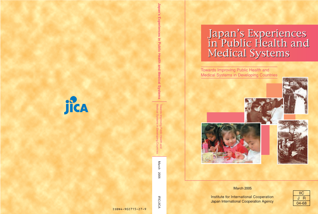 Japan's Experiences in Public Health and Medical Systems