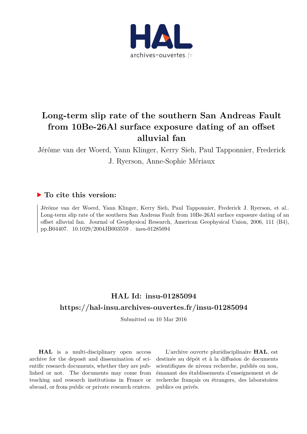 Long-Term Slip Rate of the Southern San Andreas Fault from 10Be-26Al