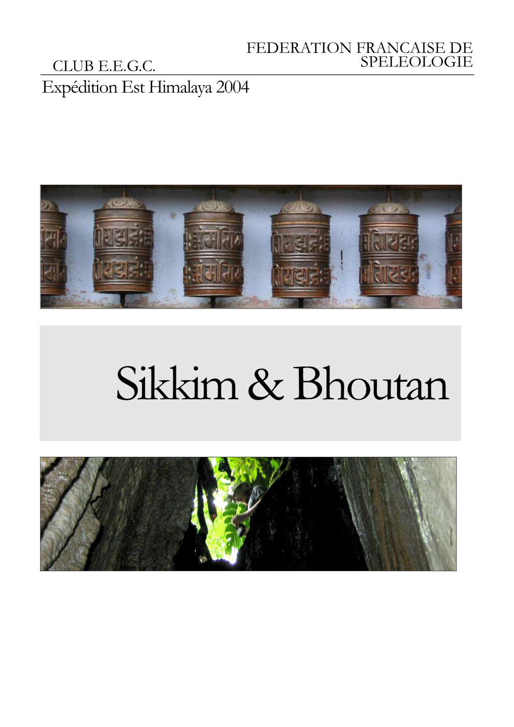 Sikkim & Bhoutan