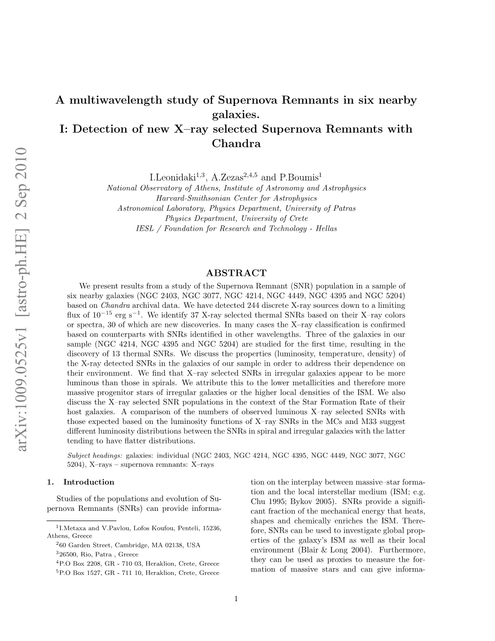 A Multi-Wavelength Study of Supernova Remnants in Six Nearby