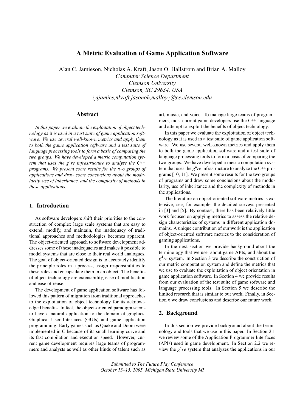 A Metric Evaluation of Game Application Software